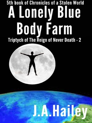 cover image of A Lonely Blue Body Farm